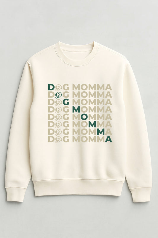 Dog Momma Sweatshirt